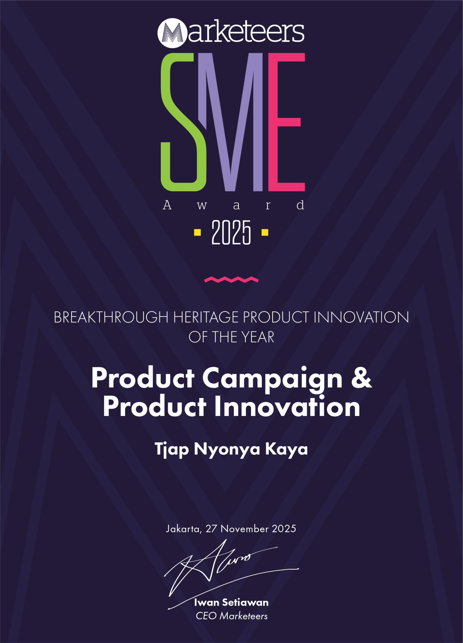 Sertifikat Marketeers SME Award 2025, Breakthrough Heritage Product Innovation of the Year